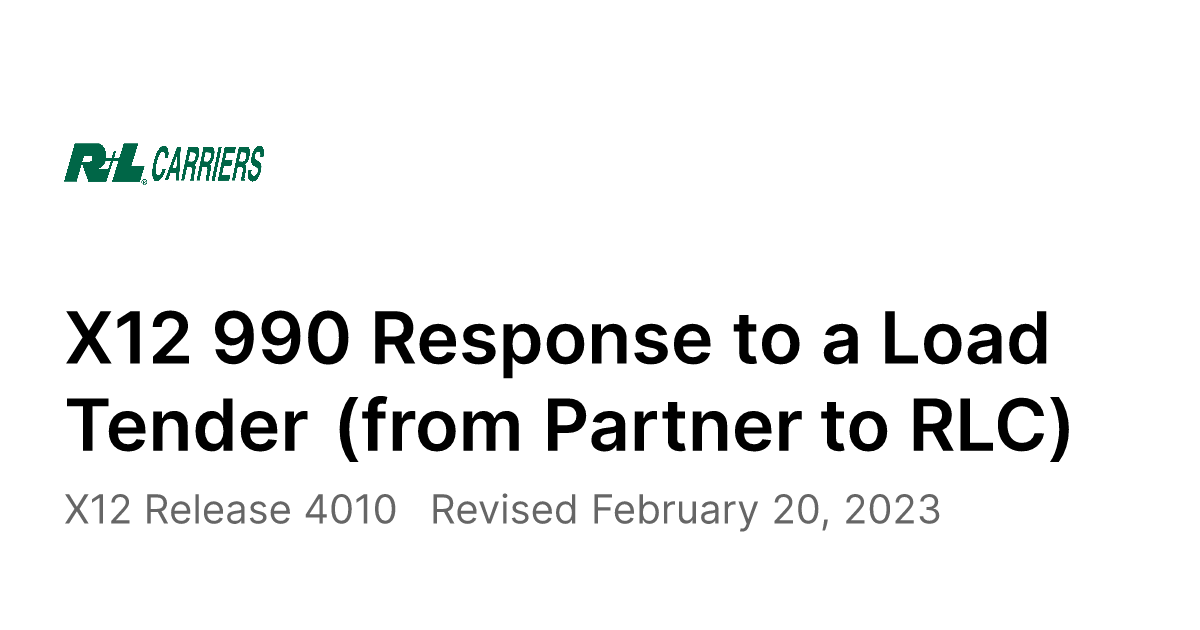 R+L Carriers 990 Response to a Load Tender (from Partner to RLC
